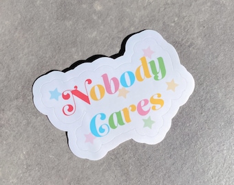 Niemand kümmert sich darum Sticker
