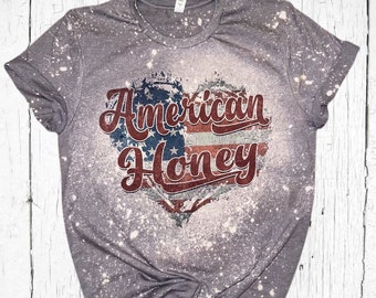 American Honey USA Patriotic Bleached Shirt July 4th Shirt