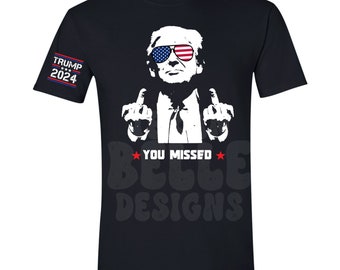 TE LO PERDISTE, Trump 2024, Trump para Presidente, Donald Trump, Trump Shot, Camiseta de Hombre, Camiseta de Mujer, MAGA, Make America Great Again, Camiseta, Regalo