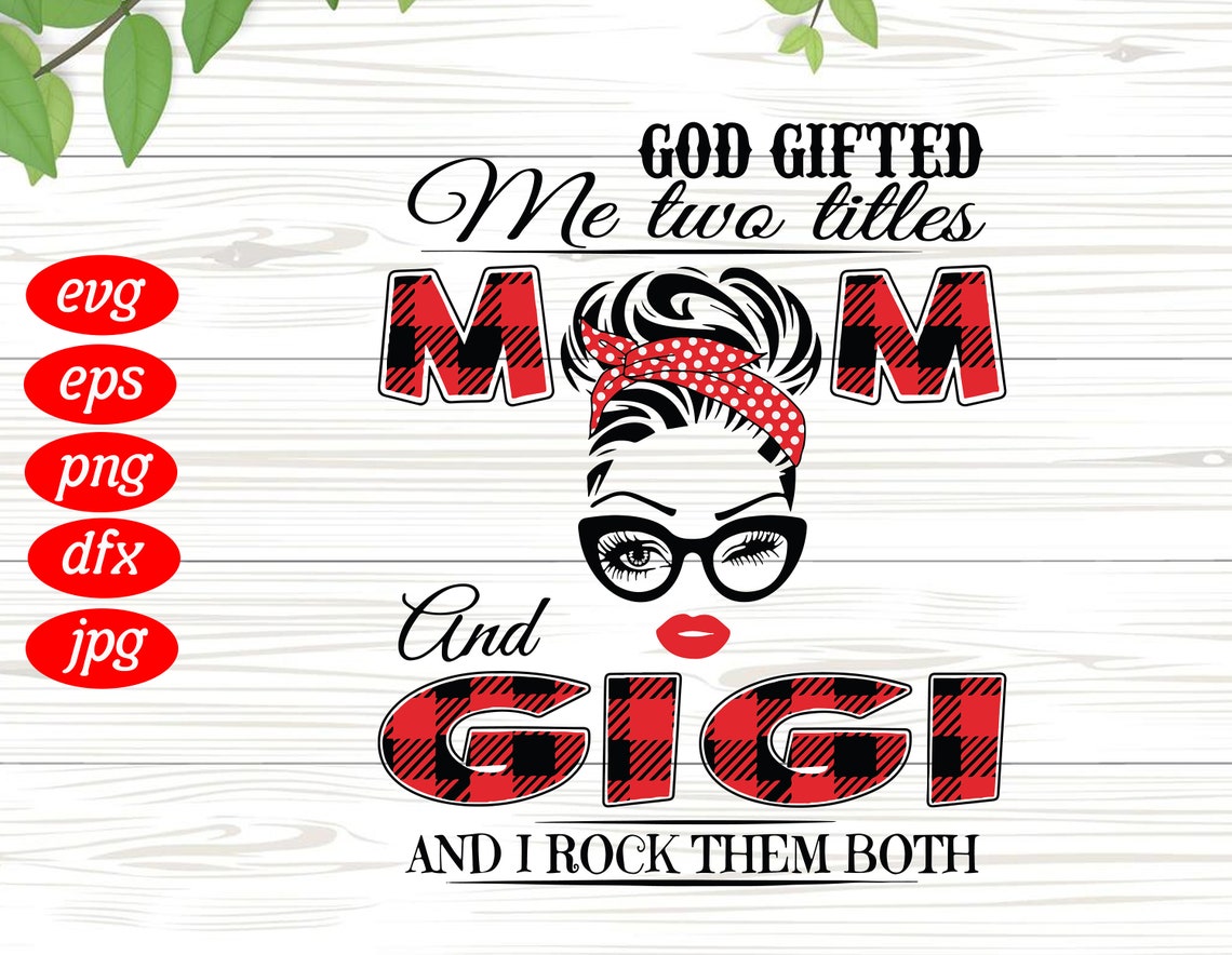 Free Free 228 Mom And Gigi Svg SVG PNG EPS DXF File