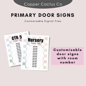 May include: Two customizable door signs with a pastel checkered background. The signs are for a classroom and a nursery. The classroom sign says "CTR 5 Room 100" and the nursery sign says "Nursery Room 100".