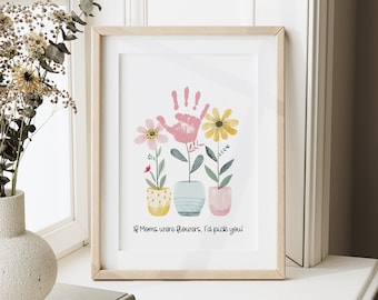Mother's Day Flower Handprint Art, Printable | Gift For Mom Handprint, Craft from Kids or Grandkids, Mothers Day