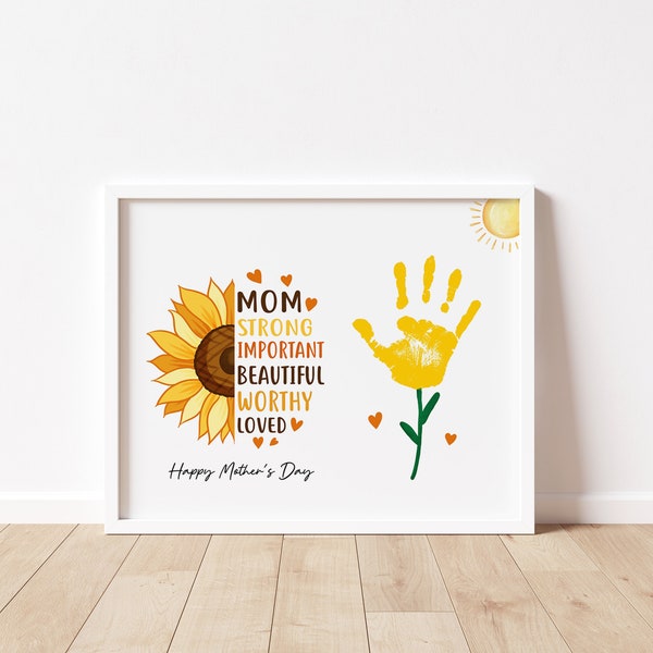 Mother's Day Flower Handprint Craft Art, Printable | Mothers Day, Gift For Mom, Gift from Kids, Baby or Toddler, Sunflower