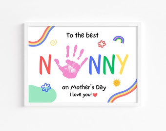 Mother's Day Nanny Handprint Art Craft, Printable | Gift for Nanny from Grandkids, Baby, Toddler, Kids or Preschool | Keepsake Gift or Card
