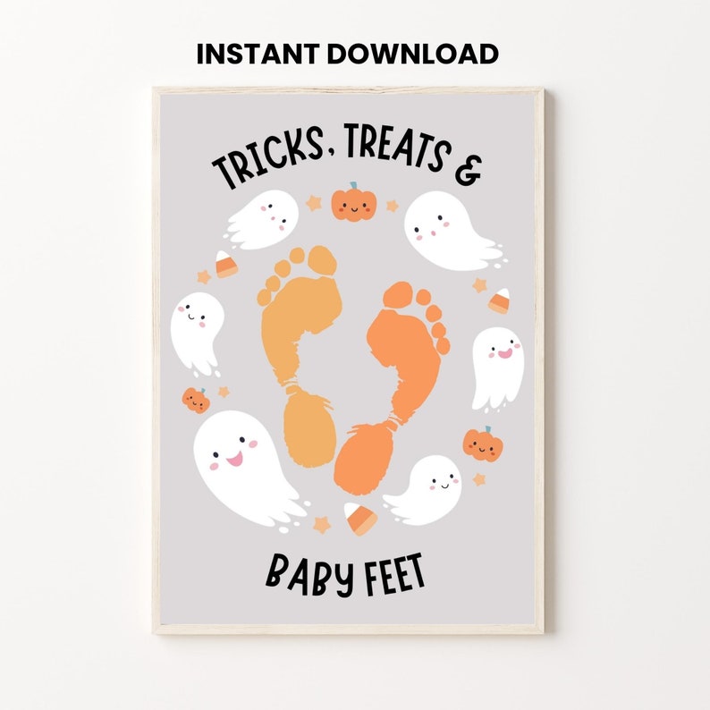 May include: A printable Halloween-themed baby footprint art print with the text "TRICKS, TREATS & BABY FEET" surrounded by ghosts and pumpkins.