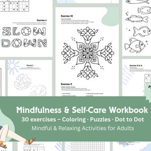 Könnte beinhalten: Ein Achtsamkeits- und Selbstpflege-Arbeitsbuch mit 30 Übungen, darunter Ausmalbilder, Puzzles und Punkt-zu-Punkt-Aktivitäten. Das Cover zeigt den Text "Mindfulness & Self-Care Workbook" und "Mindful & Relaxing Activities for Adults."
