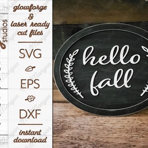 Hello Fall Sign SVG File, Glowforge Download, Laser Cut File