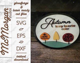 Outono é meu arquivo SVG de sinal de cor favorito, download Glowforge, arquivo cortado a laser