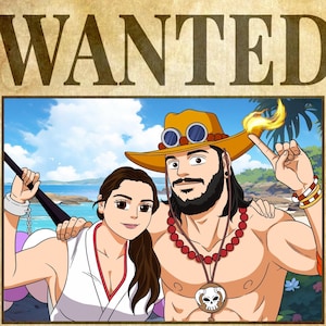 Be A Couple Pirate and Have Your Own Wanted Poster, Fully Custom Anime from Photo, Printable Art, Wall Decor. SHOULDERS UP (Digital)