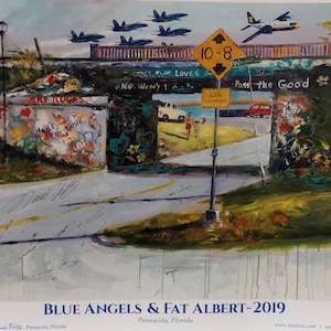 May include: A watercolor painting of a street scene with a bridge overhead. The bridge is decorated with graffiti and the words "Art Rocks" and "Pass the Good". There are blue and white airplanes flying overhead, and the words "Blue Angels & Fat Albert - 2019" are written at the bottom of the painting.