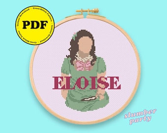 ELOISE BRIDGERTON - DIY Cross Stitch Pattern