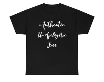 Authentic, Unapologetic, Free - Unisex Jersey Short Sleeve Tee - Black w/White