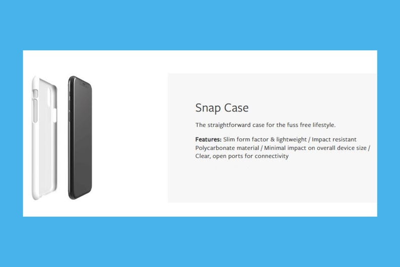 a smartphone case, specifically the Snap Case, which is described as a straightforward case for the fussy free lifestyle.