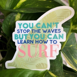 Learn to Surf Sticker, Surf Fin Sticker, Cute Surf Decor, Surf Lover, Surfing Accessory, Waterproof Surf Sticker, Vinyl Die Cut, Surfers