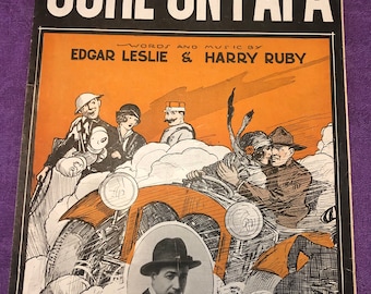Come on Papa Sheet Music, Words and Music by Edgar Leslie & Harry Ruby, 1918