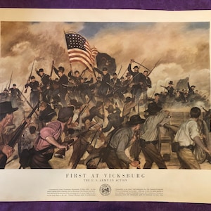 First at Vicksburg Poster, The US Army in Action, 1950’s, no longer in print