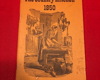 The Country Kitchen 1850, par Americana Review, livret, 1965, éphémères,