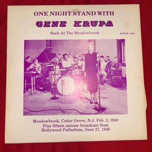 One Night Stand with Gene Krupa, Back at the Meadowbrook 1940, Plus Hollywood Palladium 1946, Copyright 1983, Joyce 1107, Vinyl Record