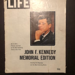 Life Magazine, John F. Kennedy Memorial Edition 1963
