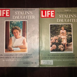 Life Magazine September 15, 1967 and September 22, 1967 Stalin’s Daughter Svetlana Alliluyeva