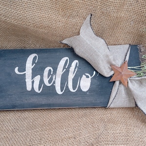 Hello sign/ hello/ rustic hello sign/ country hello sign/ farmhouse hello sign /wood sign