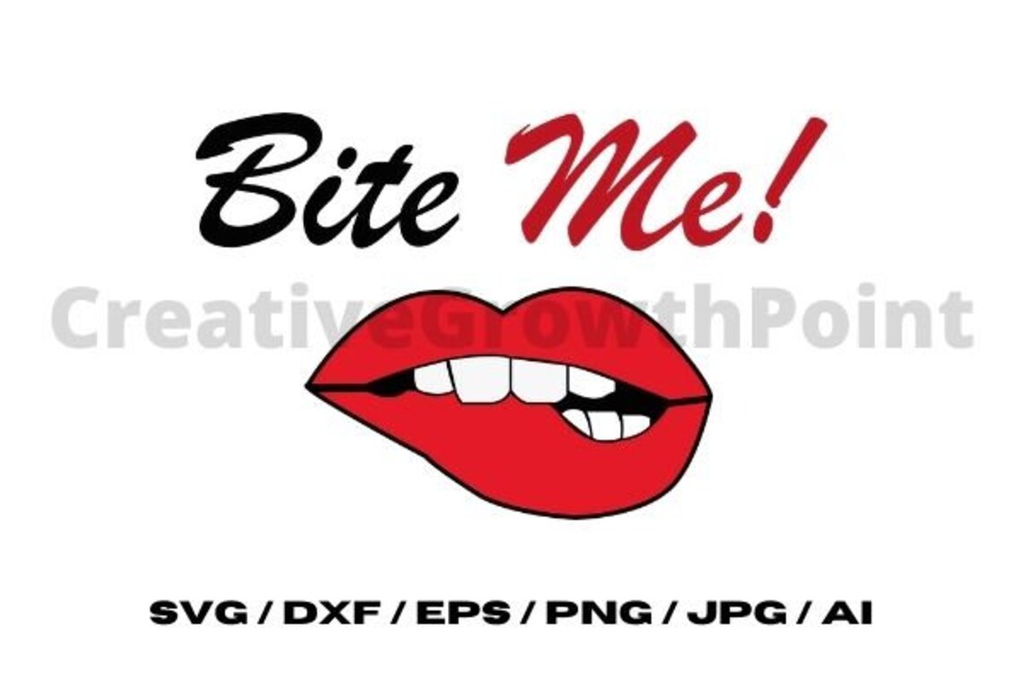 Bite Me Phrase svg png jpg dxf ai eps / Cricut | Etsy