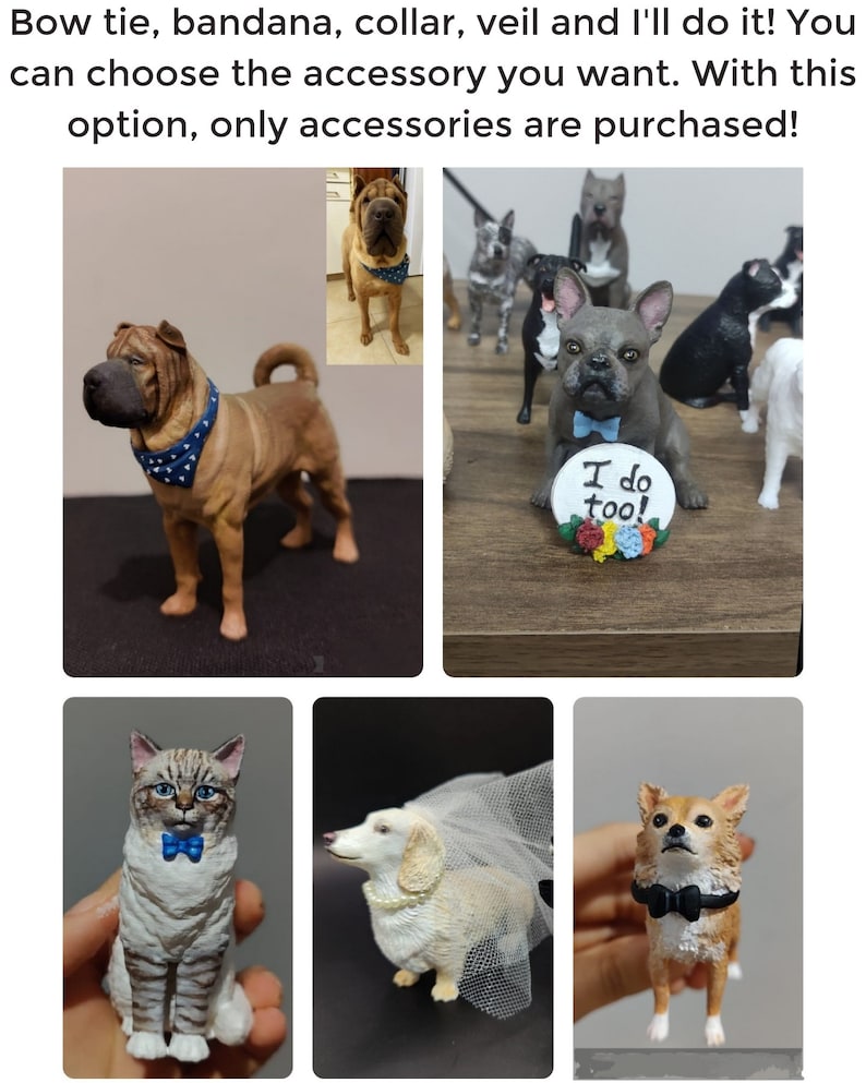 May include: A collection of custom-made dog figurines with various accessories, including a bow tie, bandana, collar, and veil. The figurines are made of a light brown, gray, and white material. The figurines are standing on a wooden surface. The text "I do too!" is written on a small sign in front of one of the figurines.
