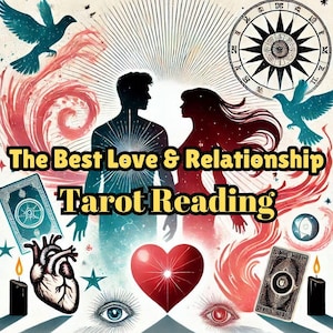 Op de afbeelding: Een tarotkaartlezing-illustratie met een stel, een hart en verschillende tarotsymbolen. De tekst luidt "The Best Love & Relationship Tarot Reading".