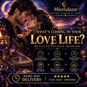 May include: A promotional graphic for MissSalazar Psychic Reader & Tarot featuring a couple, a deck of tarot cards, and text reading: What's coming in your love life? Detailed psychic reading. Includes icons for love energy, new opportunities, and future partner.