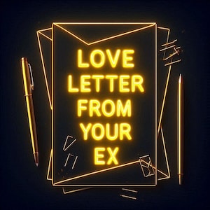 Carta de amor do seu EX