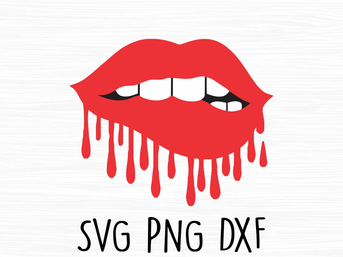 Lips Dripping Svg Dripping Lips Svg Red Lips Svg Lips Svg Etsy