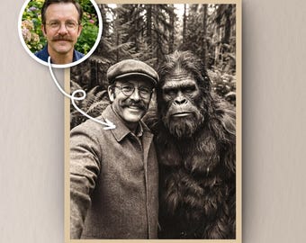 Custom Bigfoot Photo Edit, Add Your Face to a Funny Sasquatch Forest Picture, Personalized Bigfoot Photo, Gift for Men and Mystery Fans