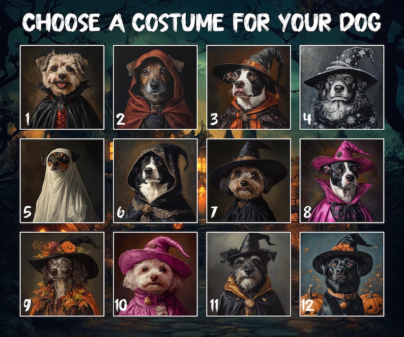 May include: A grid of twelve numbered portraits featuring dogs in various Halloween costumes, including capes, witch hats, and ghost sheets. The text CHOOSE A COSTUME FOR YOUR DOG is displayed at the top of the image, which showcases diverse canine breeds.