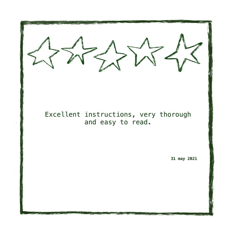 May include: A five-star rating with the text "Excellent instructions, very thorough and easy to read." and the date "31 May 2021".