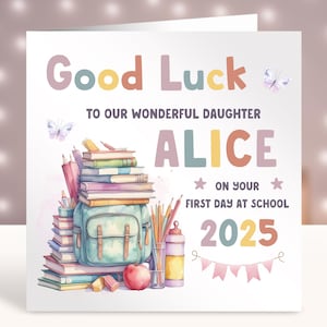 Tarjeta de primer día de clases para niñas, tarjeta personalizada de buena suerte para hija, nieta, hermana, sobrina, primer día de clases, guardería 2025