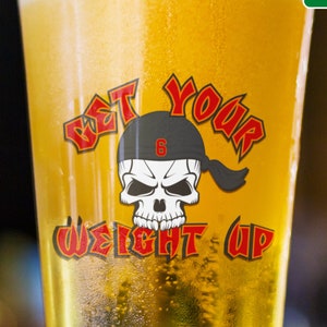 Get Your Weight Up Baker Mayfield Pint Glass Tampa Bay