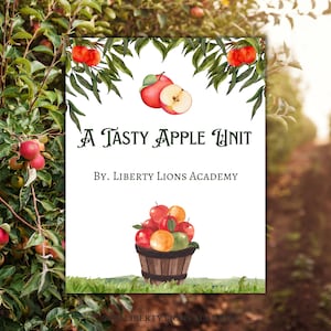 May include: A white printable sign with green text that reads "A Tasty Apple Unit" and "By. Liberty Lions Academy". The sign is decorated with watercolor illustrations of apples and leaves.