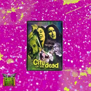 May include: A black and white embroidered patch featuring a vintage horror movie poster design. The poster depicts a group of people in a dark, shadowy setting. The text on the poster reads "The City of the Dead".