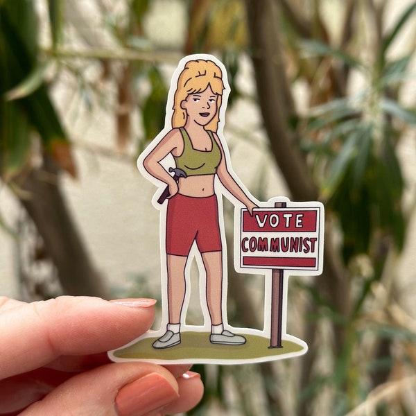 Vote Communism, Luanne Platter, King of the Hill Sticker