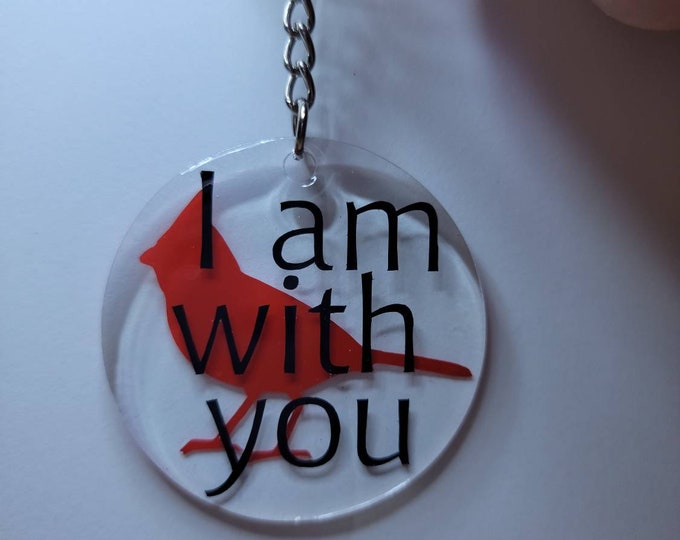 I am With You Cardinal Acrylic Flat Round 2" Keychain