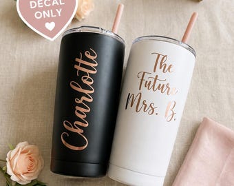 Personalised Bridal Tumbler Decal | Custom Name Cup Sticker for Wedding Party
