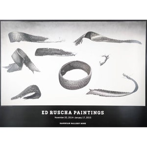 May include: A black and white poster advertising an Ed Ruscha painting exhibition at the Gagosian Gallery. The poster features a series of abstract shapes resembling tyre treads.