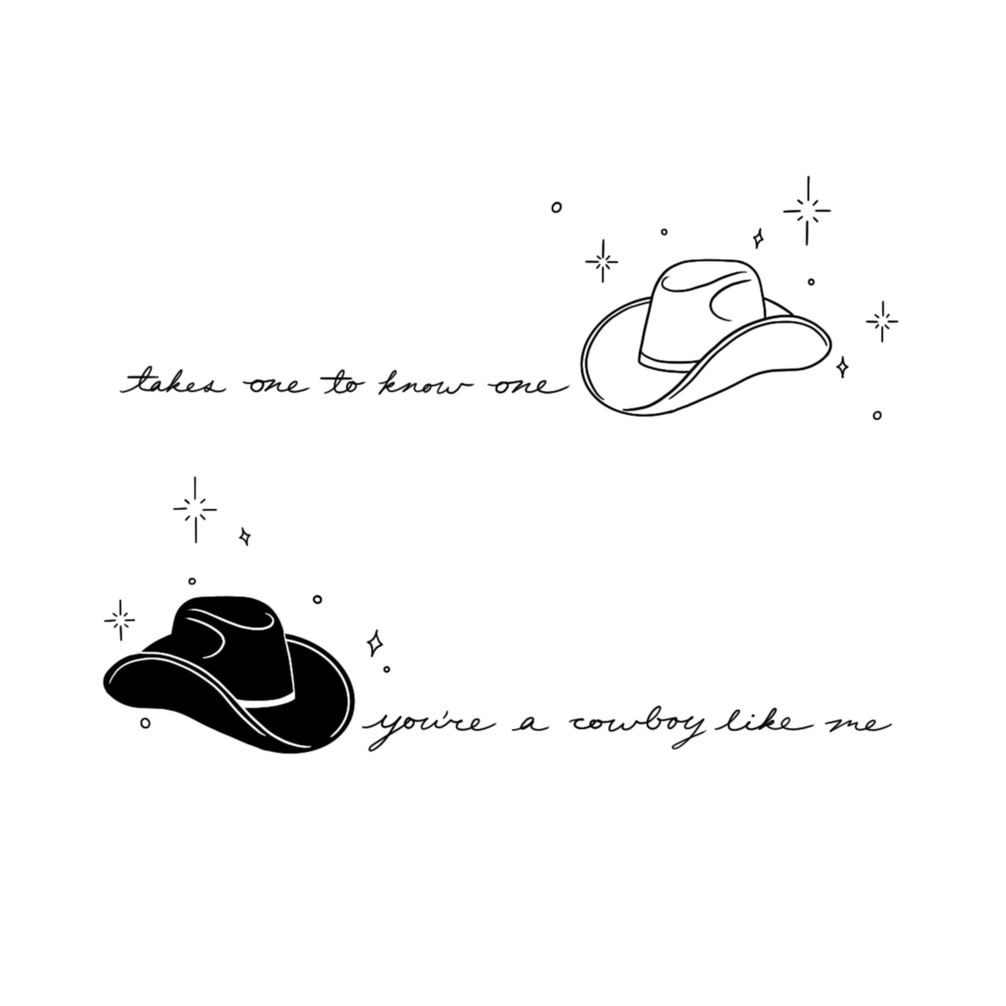 Cowboy Like Me Matching Tattoo Art Digital Download Printable Digital
