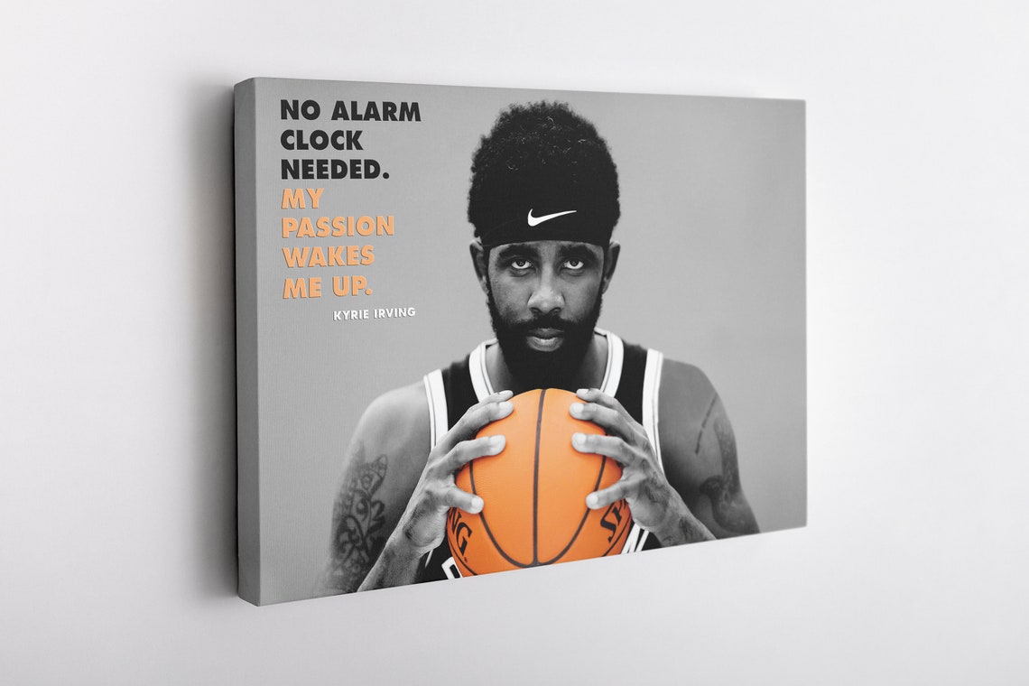 Kyrie Irving Quote Poster Brooklyn Nets Basketball Canvas Etsy