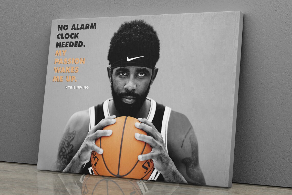 Kyrie Irving Quote Poster Brooklyn Nets Basketball Canvas Etsy