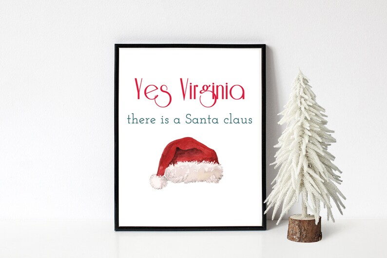 Yes Virginia There is a Santa Clause print Santa Claus Art Etsy