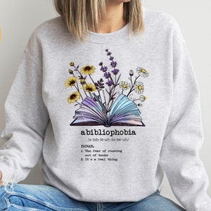 Abibliophobia Sweatshirt,bibliophile reading,Book lover gift,Vintage reader hoodie,Book Nerd Shirt,Book Lover Shirt,Reading Shirt,Book Shirt
