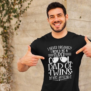 twins dad shirt, dad of twins shirt, twin dad shirt, dad t shirt, dad shirt,shirt for father,father shirt,Funny shirt for dad,Funny dad gift