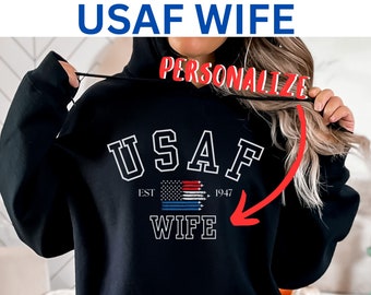 Air Force WIFE Hoodie, Air Force Mom, Air Force Mom shirt, Air Force gift, Air Force Sweater,Air Force Family,USAF DAD,Long Sleeve tee shirt