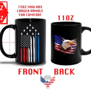 This is a picture of a patriotic coffee mug. The mug is black. The mug has the US flag and a patriotic flyover on one side and on the other side of the mug is a beautiful American Bald Eagle with the American flag